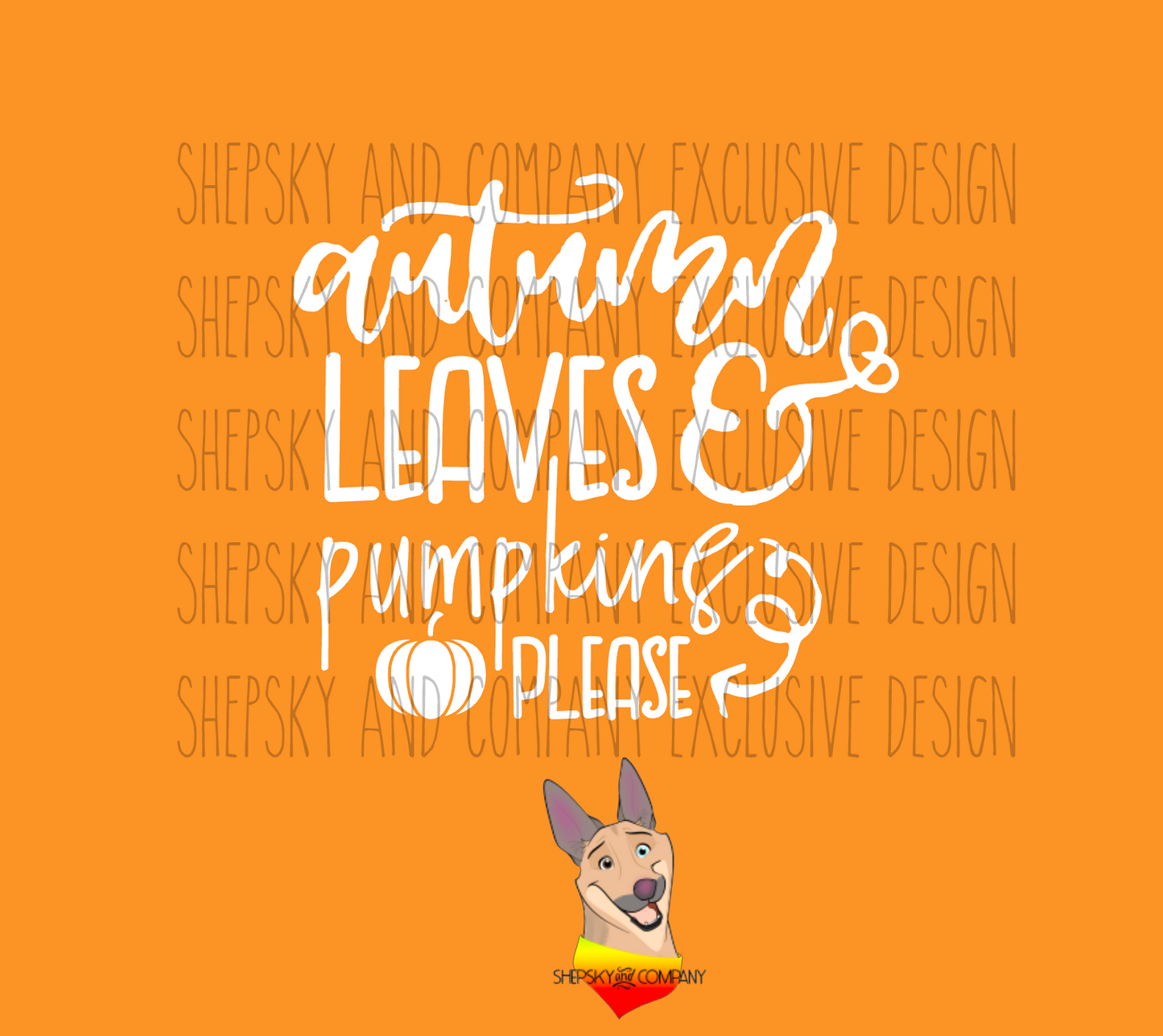 Autumn Leaves and Pumpkins Please