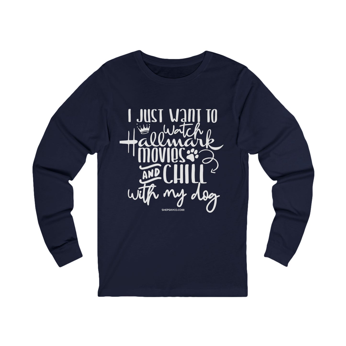Hallmark Movies & Chill Unisex Long Sleeve Tee