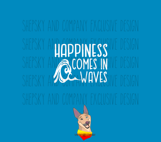 Happiness comes in waves