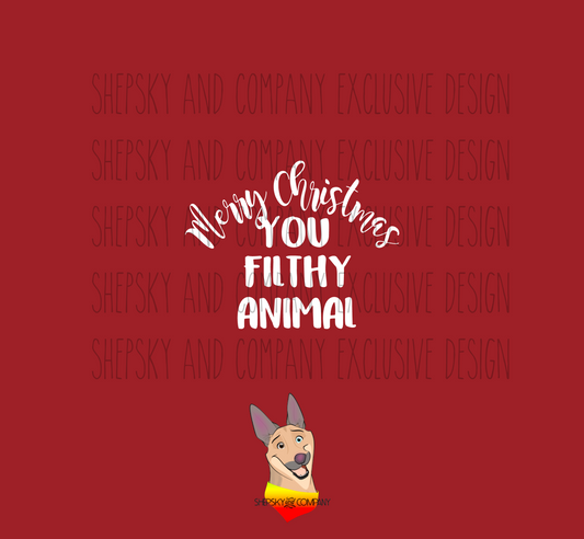 Merry Christmas Filthy Animal