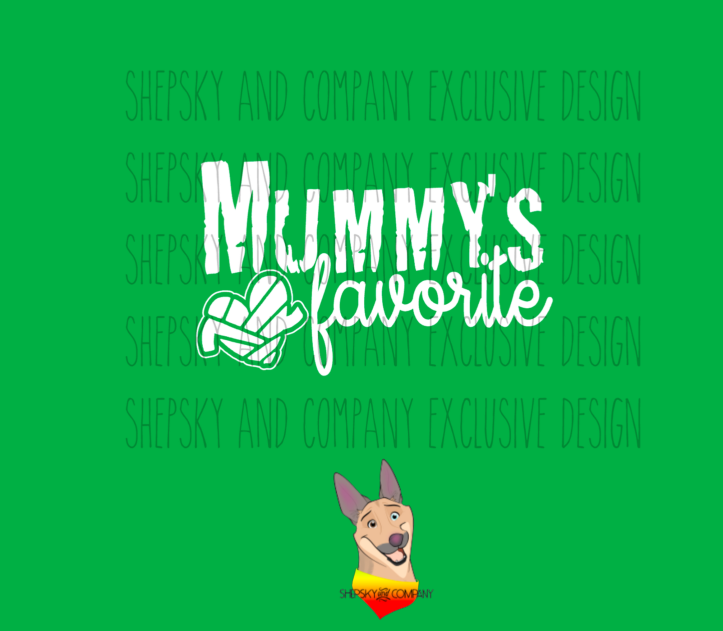 Mummys Favorite