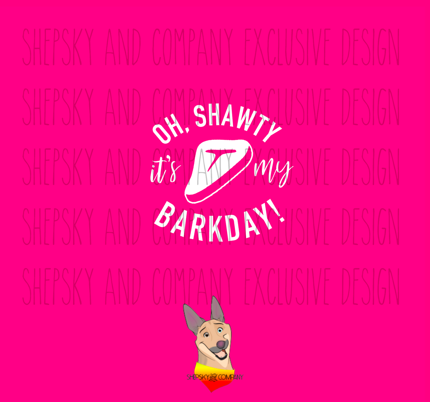 Oh Shawty Bday Steak