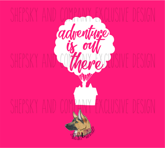 "Adventure is out there" Design