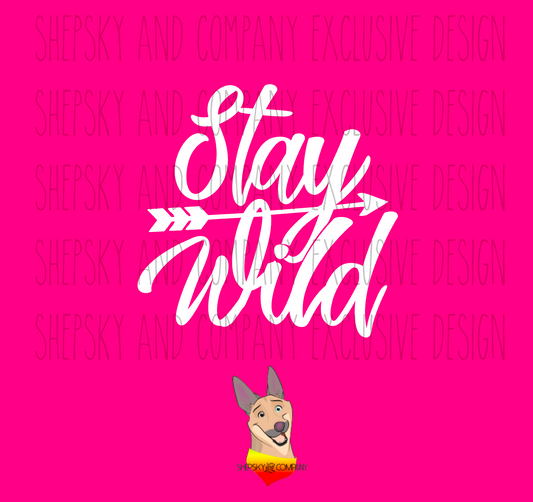 Stay Wild
