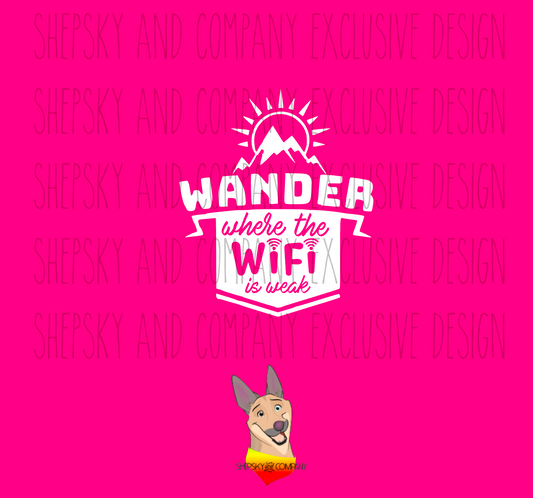 Wander where the wifi is weak