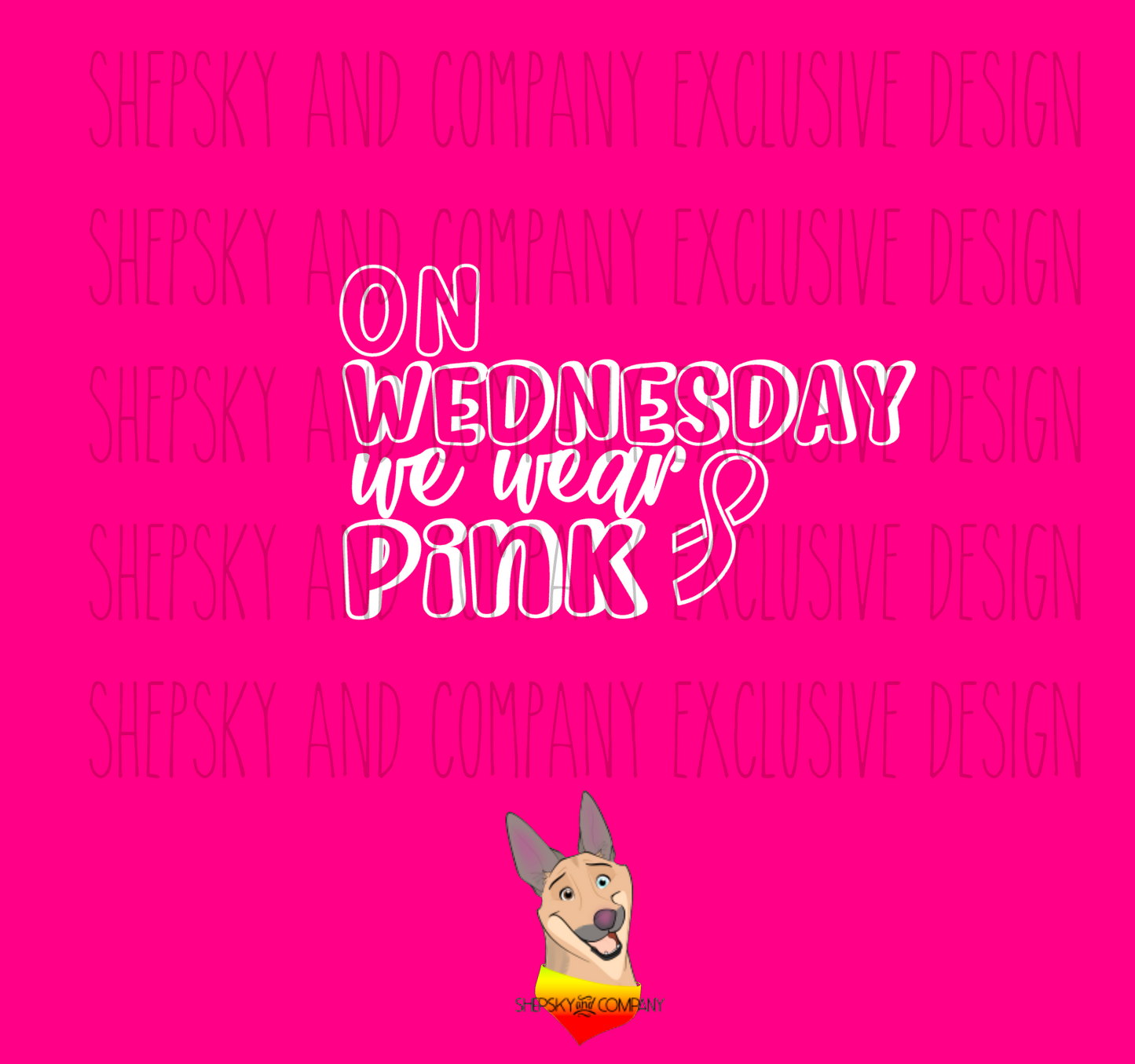 Weds we wear pink